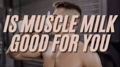 Is Muscle Milk Good for You